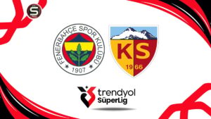 Canlı | Fenerbahçe-Kayserispor maçı canlı anlatım